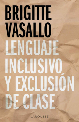 Brigitte Vasallo - Lenguaje inclusivo y exclusión de clase