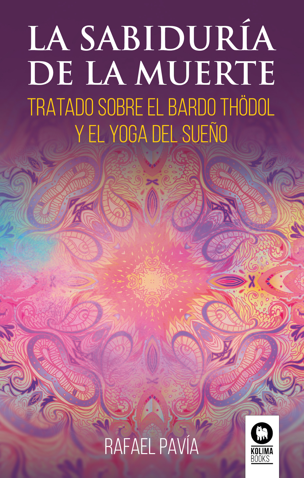 la sabiduría de la muerte Tratado sobre el Bardo Thödol y el yoga del sueño - photo 1