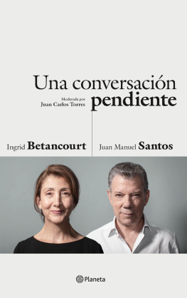 Juan Manuel Santos Una conversación pendiente