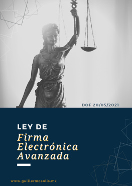 Congreso de la Unión - Ley de Firma Electronica Avanzada: DOF 20/05/2021