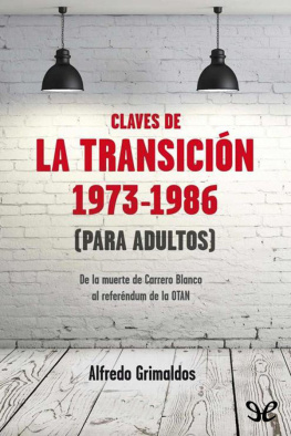 Alfredo Grimaldos Claves de la Transición 1973-1986 (para adultos)