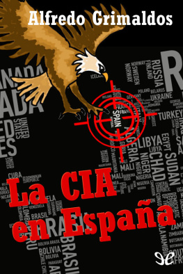 Alfredo Grimaldos - La CIA en España