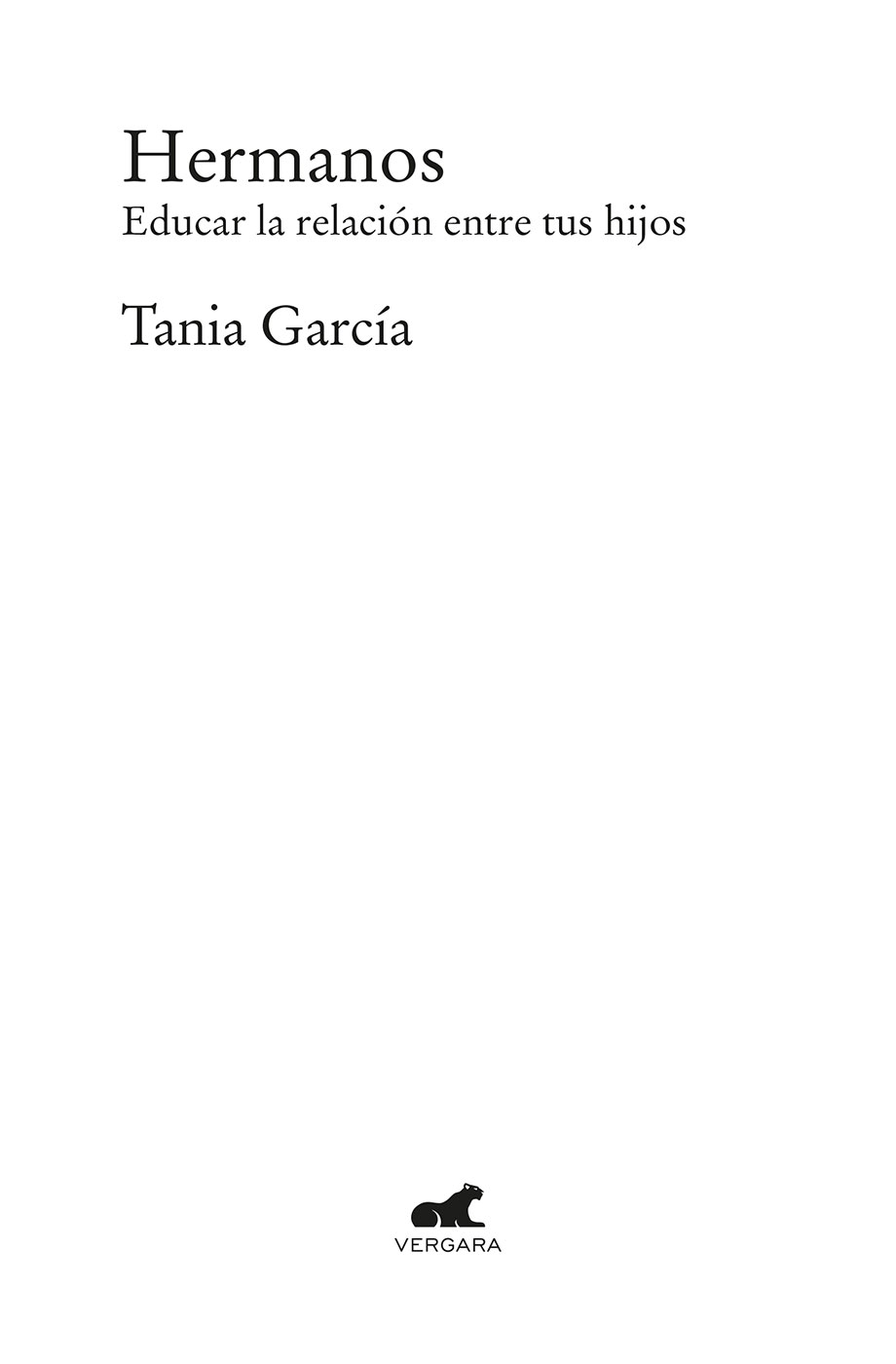 Tania García es escritora madre de dos hijos y especialista en educación - photo 1