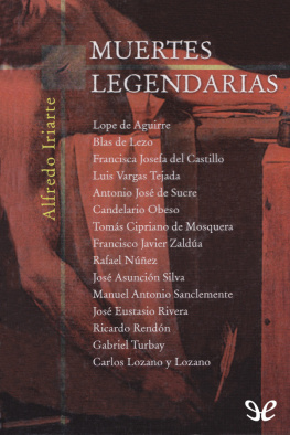 Alfredo Iriarte - Muertes legendarias