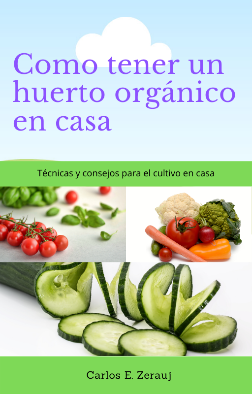 Como tener un huerto orgánico en casa Técnicas y consejos para el cultivo en - photo 1