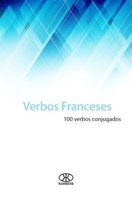 Editorial Karibdis Verbos franceses: (100 verbos conjugados)