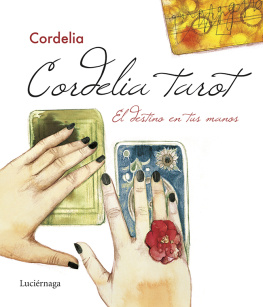 Cordelia Cordelia tarot: El destino en tus manos