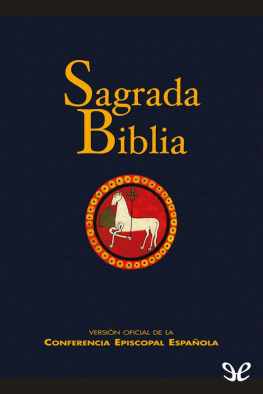 Conferencia Episcopal Española Sagrada Biblia - Versión oficial de la Conferencia Episcopal Española
