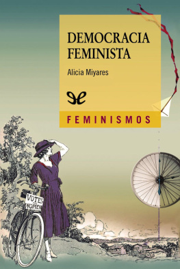 Alicia Miyares - Democracia feminista