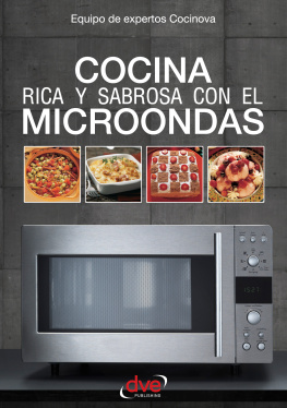 Equipo de expertos Cocinova - Cocina rica y sabrosa con el microondas