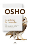 Osho - Lo último de la noche: 365 momentos relajantes para entrar a la noche conscientemente