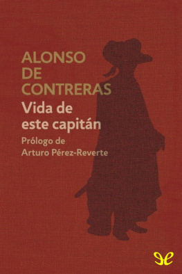 Alonso de Contreras - Vida de este capitán