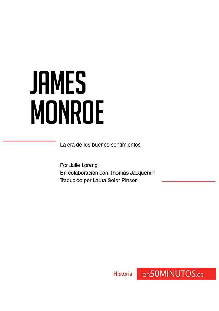 James Monroe Datos clave Nacimiento El 28 de abril de 1758 en Monroes - photo 2