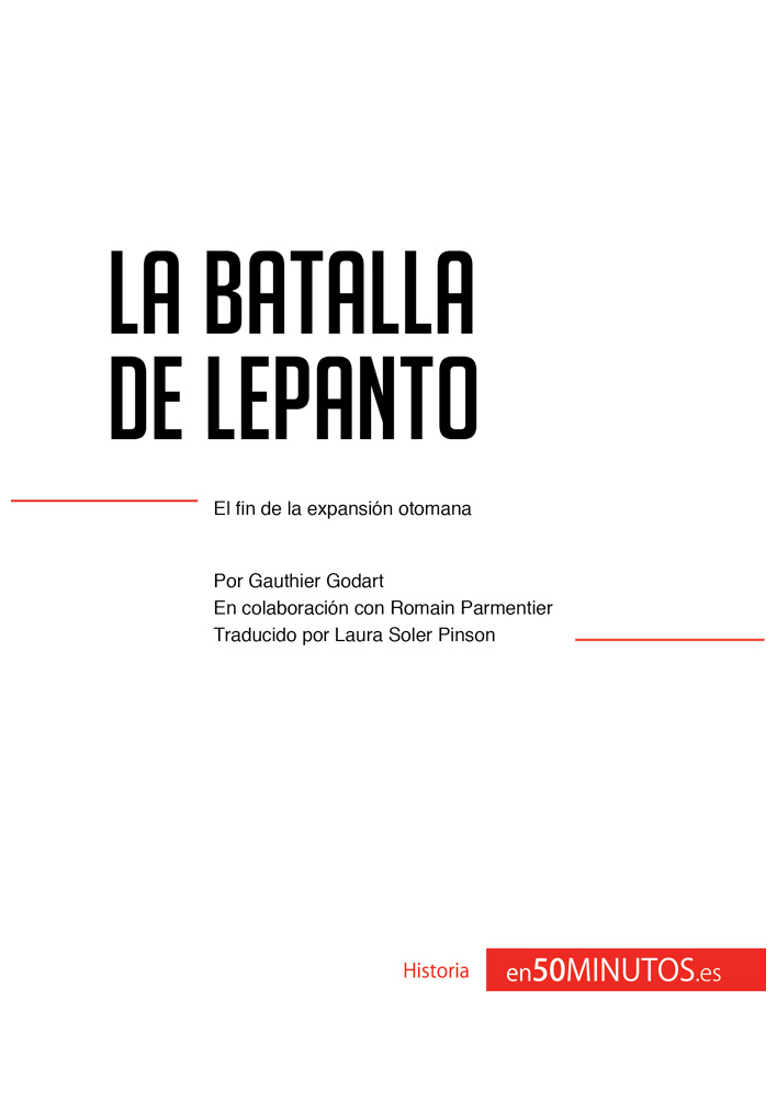 La batalla de Lepanto Datos clave Cuándo El 7 de octubre de 1571 Dónde - photo 2