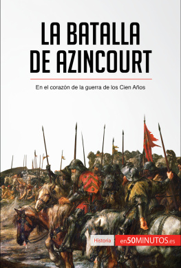 50Minutos - La batalla de Azincourt: En el corazón de la guerra de los Cien Años