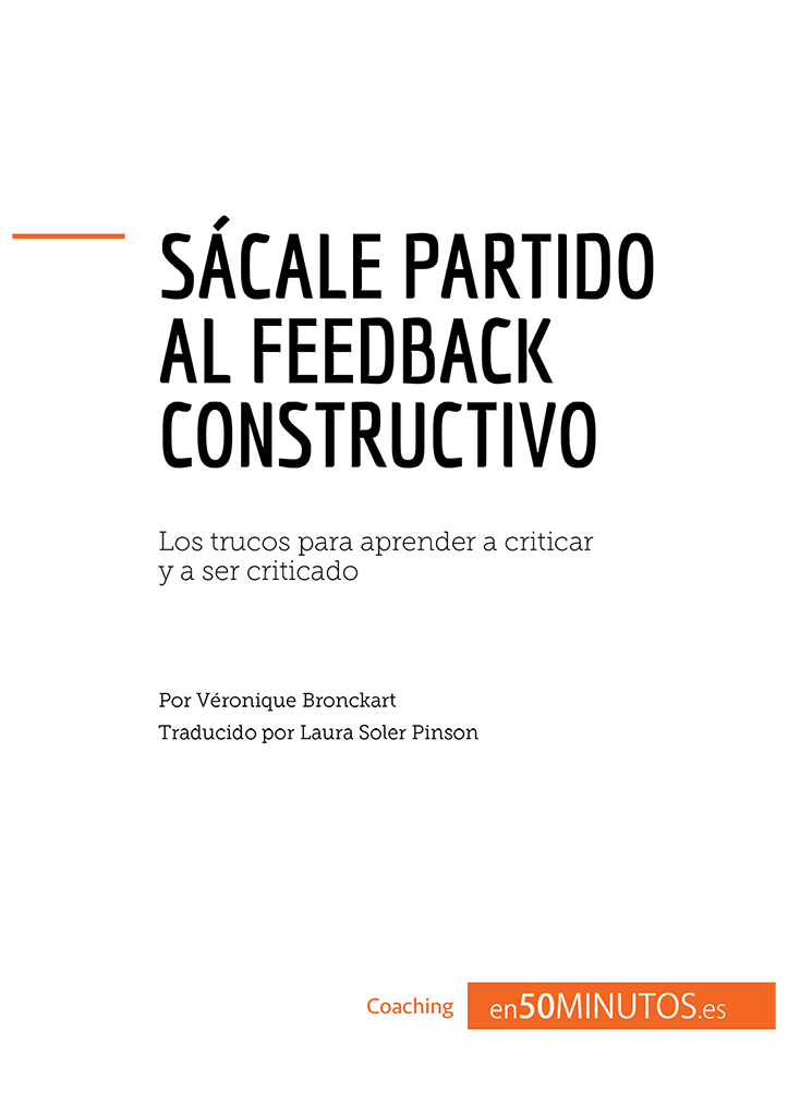El feedback constructivo Problemática Aceptar la crítica no siempre es - photo 2