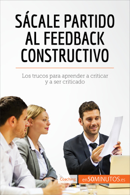 50Minutos - Sácale partido al feedback constructivo: Los trucos para aprender a criticar y a ser criticado