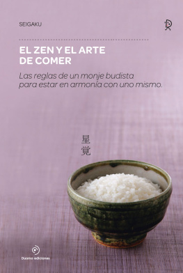 Seigaku El zen y el arte de comer