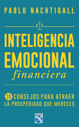 Pablo Nachtigall - Inteligencia emocional financiera