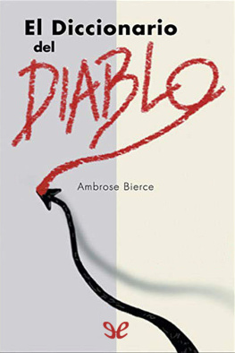 Ambrose Bierce - El diccionario del diablo