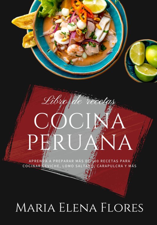 Tabla de contenido Cocina Peruana Aprenda a preparar Más de 100 recetas Para - photo 1