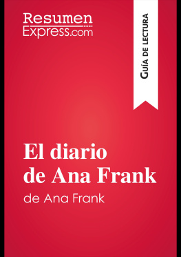 ResumenExpress - El diario de Ana Frank (Guía de lectura): Resumen y análisis completo