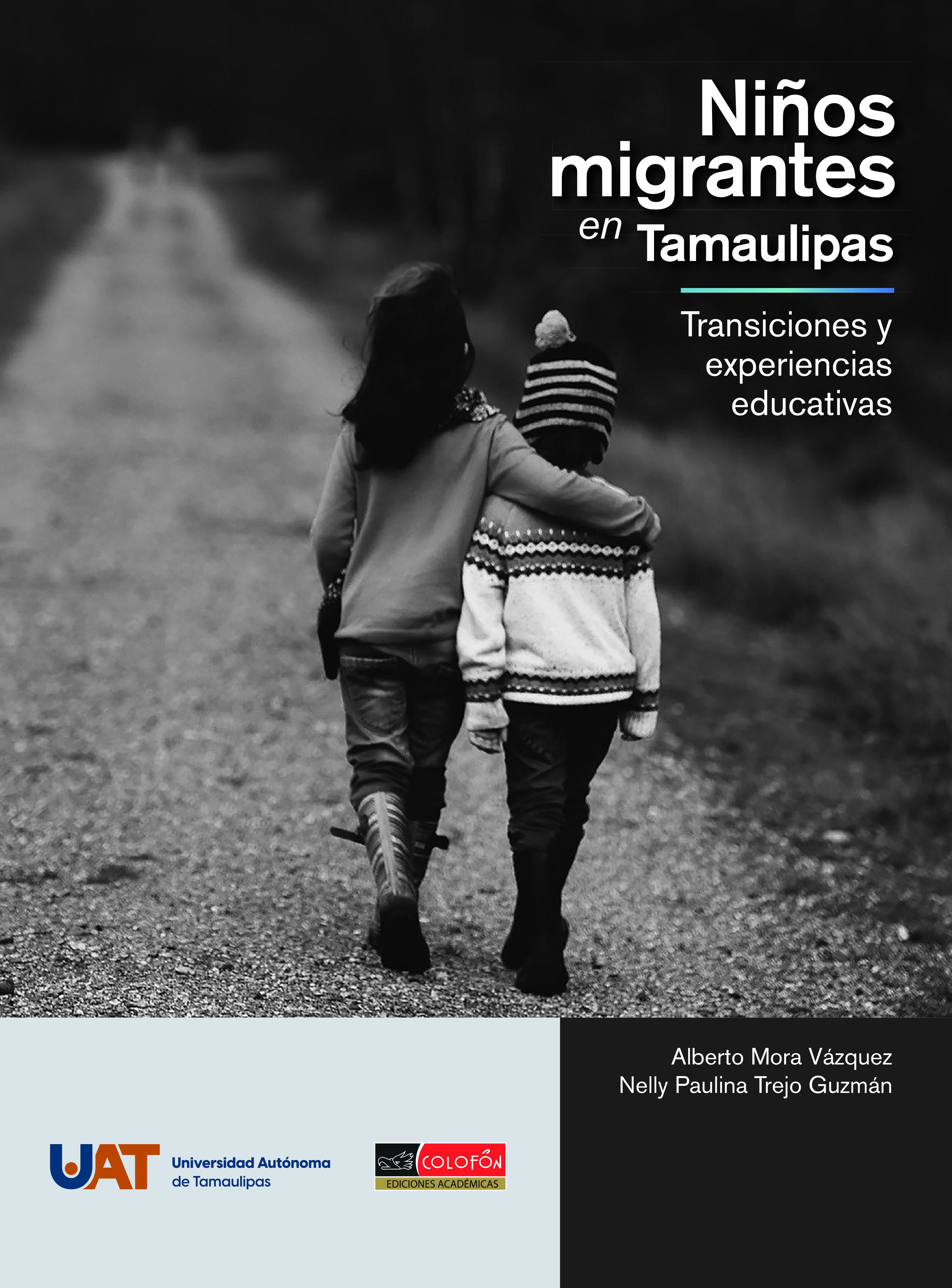 Niños migrantes en Tamaulipas Transiciones y experiencias educativas Alberto - photo 1