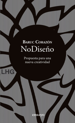 Baruc Corazón - NoDiseño: Propuesta para una nueva creatividad