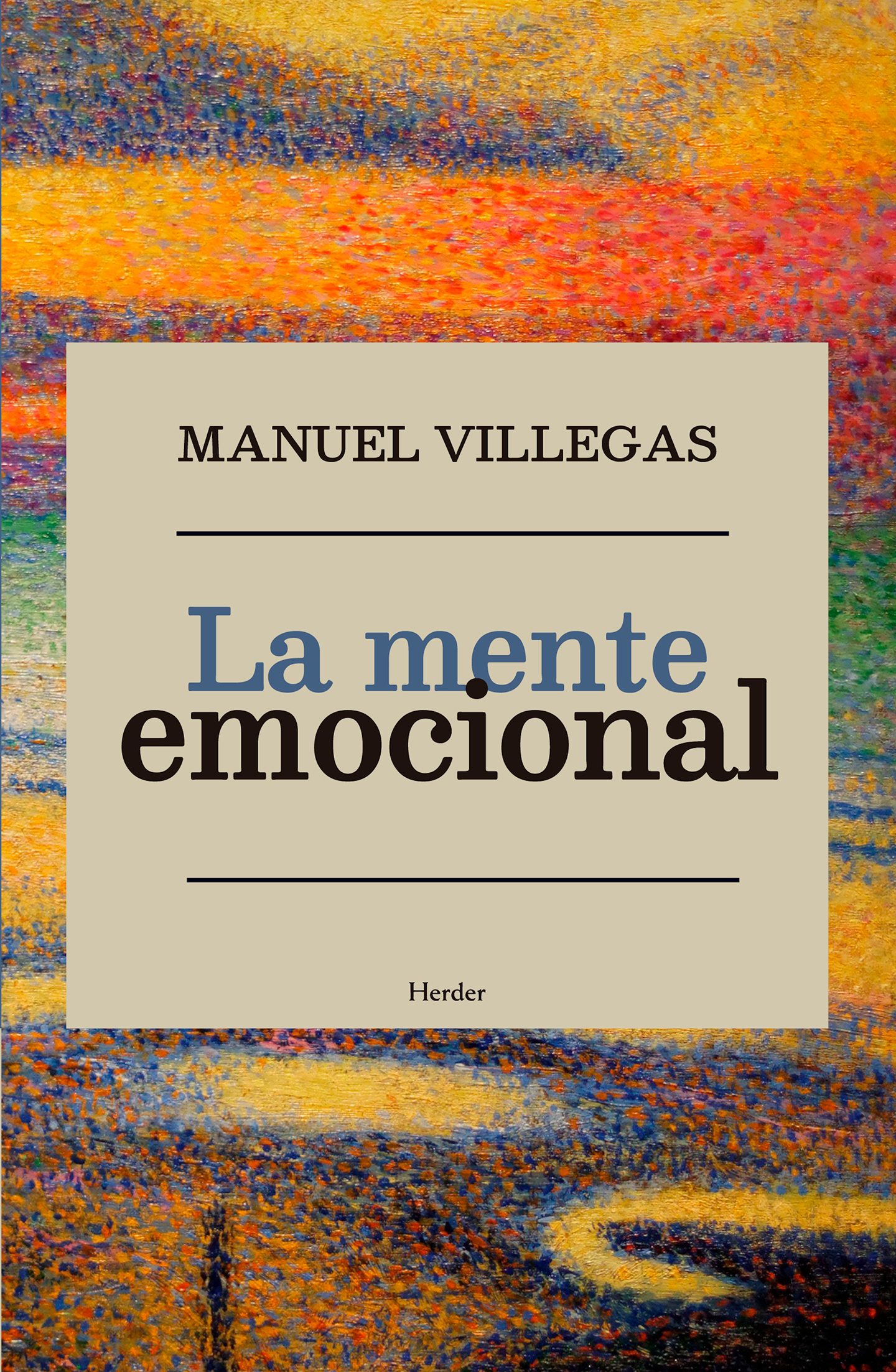 Manuel Villegas La mente emocional Herder Diseño de la cubierta Herder - photo 1
