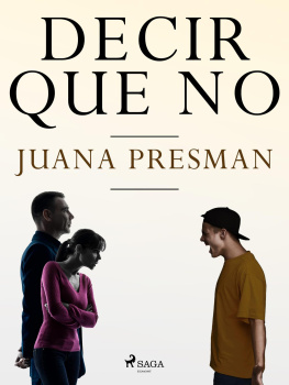 Juana Presman Decir que no