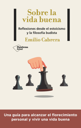Emilio Cabrera Sobre la vida buena