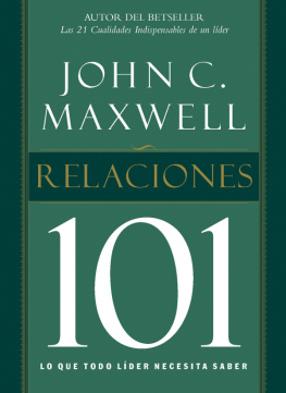 John C. Maxwell Relaciones 101