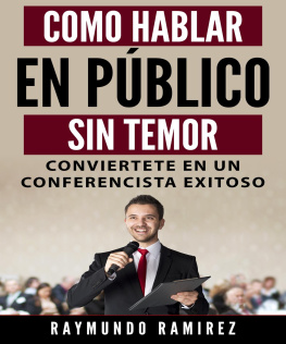 Raymundo Ramirez Como Hablar en Público Sin Temór