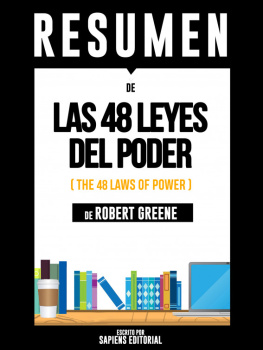 Sapiens Editorial Las 48 Leyes del Poder (The 48 Laws of Power): Resumen del Libro de Robert Greene