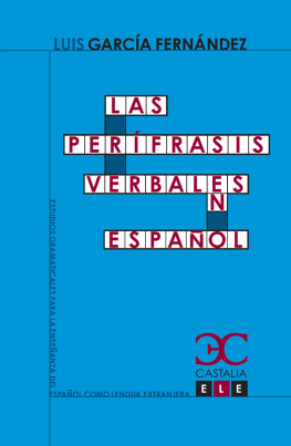 Luis García Las perífrasis verbales en español