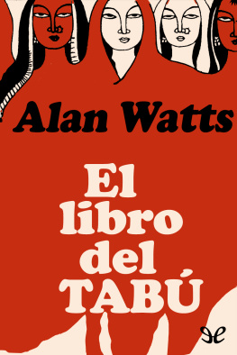 Alan Watts - El libro del tabú