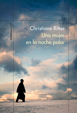 Christiane Ritter Una mujer en la noche polar