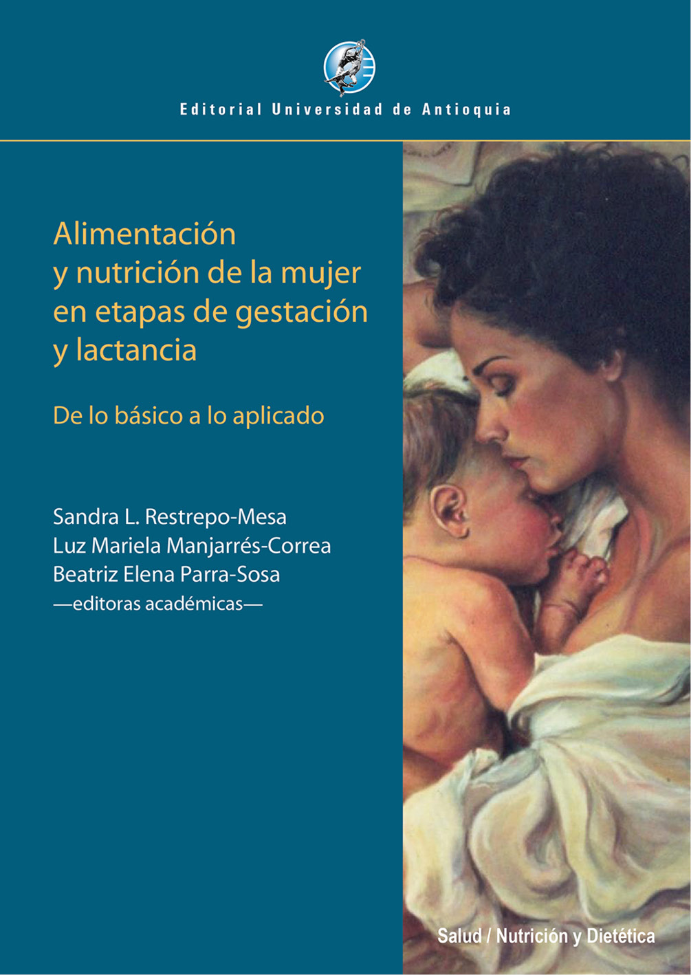 Alimentación y nutrición de la mujer en etapas de gestación y lactancia De lo - photo 2