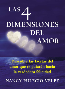 Nancy Pulecio Velez Las cuatro dimensiones del amor