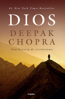 Deepak Chopra Dios: Una historia de revelaciones
