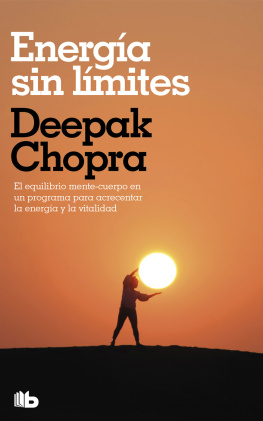 Deepak Chopra - Energía sin límites (Colección Salud Perfecta): SERIE SALUD PERFECTA