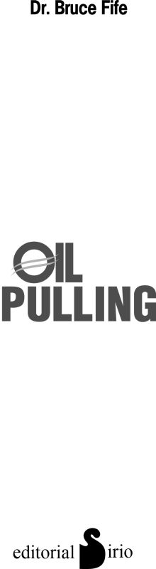 Oil pulling Enjuagues con aceite para desintoxicar y sanar el cuerpo - image 3