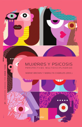 Marie Brown - Mujeres y psicosis: Perspectivas multidisciplinarias
