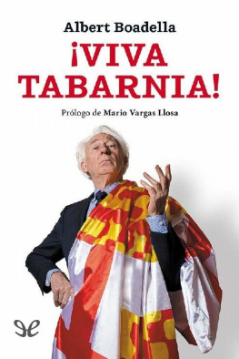 Albert Boadella - ¡Viva Tabarnia!