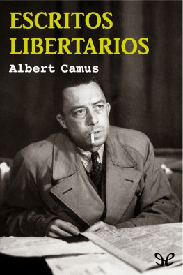 Albert Camus Escritos libertarios