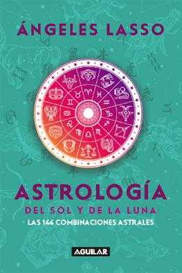 Ángeles Lasso Astrología del sol y de la luna