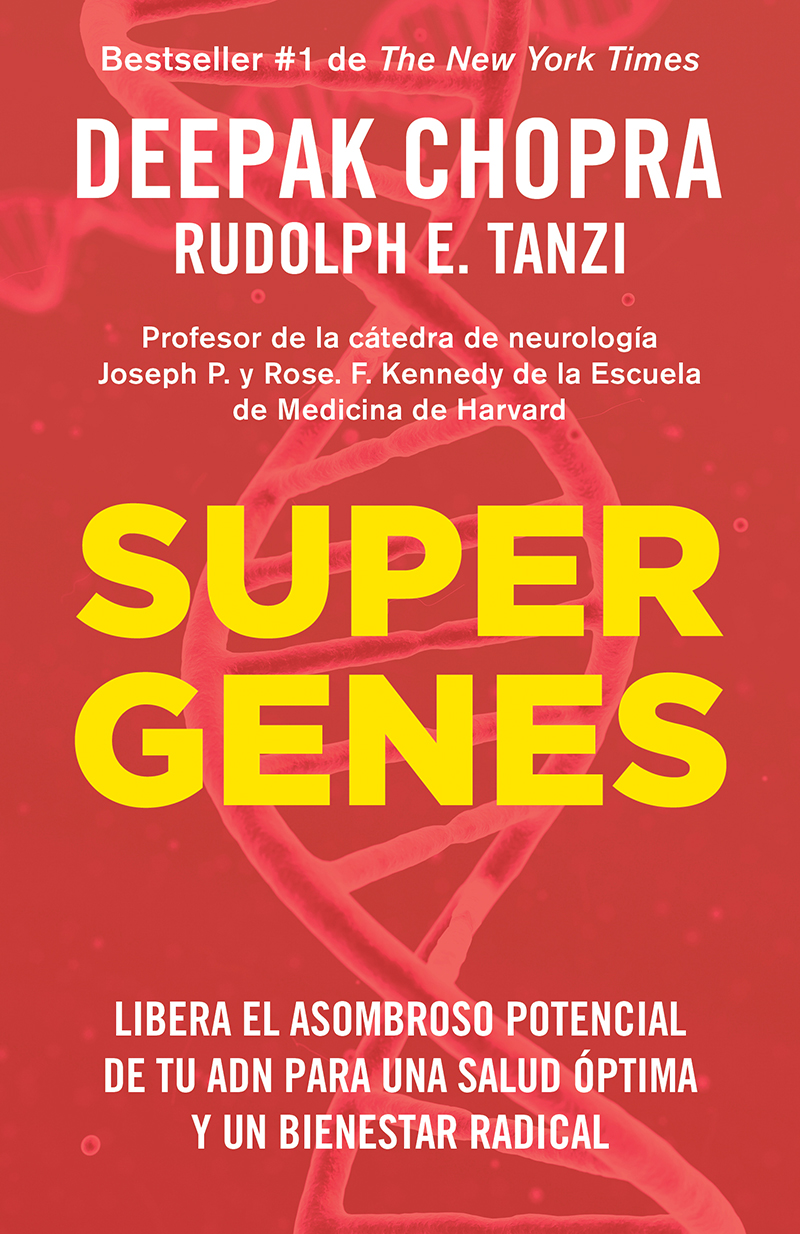 Elogios para Deepak Chopra y Rudolph Tanzi y SUPERGENES En Supergenes los - photo 1