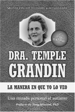 Temple Grandin La manera en que yo lo veo: Spanish Edition of The Way I See It
