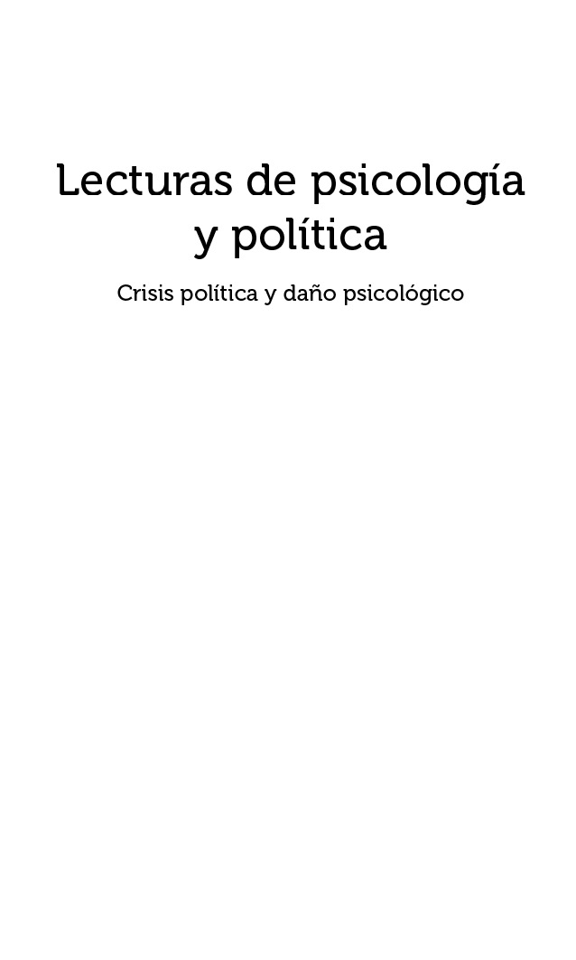Lecturas de psicología y política Crisis política y daño psicológico - photo 3