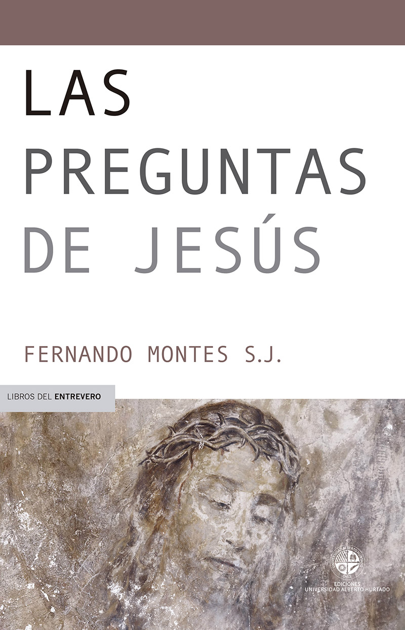 Las preguntas de Jesús Fernando Montes SJ Presentación Es - photo 1